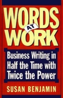 Words at Work: Business Writing in Half the Time With Twice the Power артикул 11058c.