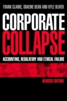 Corporate Collapse : Accounting, Regulatory and Ethical Failure артикул 11097c.
