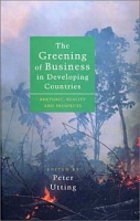The Greening of Business in Developing Countries: Rhetoric, Reality and Prospects артикул 11137c.