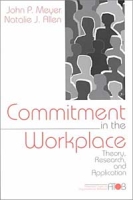 Commitment in the Workplace: Theory, Research, and Application (Advanced Topics in Organizational Behaviour , Vol 1) артикул 11138c.