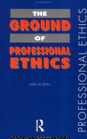 The Ground of Professional Ethics (Professional Ethics) артикул 11144c.