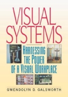 Visual Systems: Harnessing the Power of a Visual Workplace артикул 11183c.