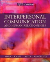 Interpersonal Communication and Human Relationships (5th Edition) артикул 11185c.