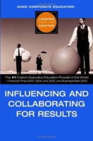 Influencing and Collaborating for Results (Leading from the Center) артикул 11226c.