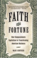 Faith and Fortune: How Compassionate Capitalism Is Transforming American Business артикул 11267c.