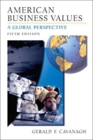 American Business Values: A Global Perspective (5th Edition) артикул 11291c.