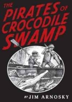 The Pirates of Crocodile Swamp артикул 11253c.