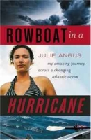 Rowboat in a Hurricane: My Amazing Journey Across a Changing Atlantic Ocean артикул 11293c.